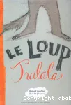 Le loup Tralala