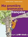 Ma première grammaire française