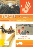 Traces. 1re année. Cahier d'activités