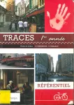 Traces. 1re année. Référentiel