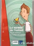 La surdité de l'enfant