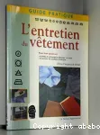 L' entretien du vêtement