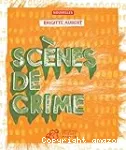 Scènes de crime