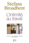 L'intimité au travail