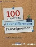 100 stratégies pour différencier l'enseignement