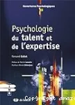 Psychologie du talent et de l'expertise