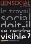 Le travail social doit-il se rendre visible ?