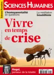 Sciences humaines, N°245 - Février 2013 - Vivre en temps de crise