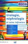 Urologie, néphrologie et soins infirmiers