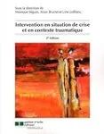 Intervention en situation de crise et en contexte traumatique