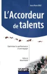 L'Accordeur de talents