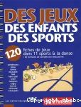 Des jeux, des enfants, des sports