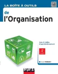 La boîte à outils de l'organisation