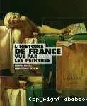 L'histoire de France vue par les peintres