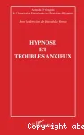 Hypnose et troubles anxieux