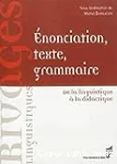 Énonciation, texte, grammaire