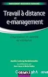 Travail à distance et e-management