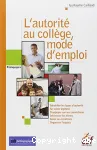 Autorité, mode d'emploi au collège