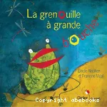 La grenouille à grande bouche