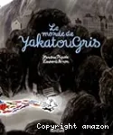 Le monde de Yakatougris