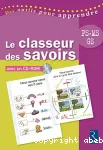 Le classeur des savoirs