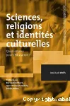 Sciences, religions, et identités culturelles