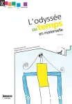 L'odyssée du temps en maternelle. Volume 2