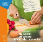 Méli-Mélo en cuisine