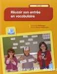 Réussir son entrée en vocabulaire