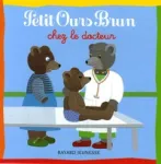 Petit ours brun chez le docteur