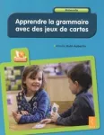 Apprendre la grammaire avec des jeux de cartes