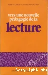 Vers une nouvelle pédagogie de la lecture