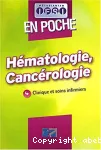 Hématologie, cancérologie