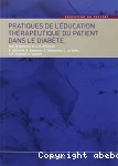 Pratiques de l'éducation thérapeutique du patient dans le diabète