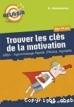 Trouver les clés de la motivation