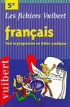 Français : Tout le programme en fiches pratiques : 5e