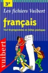 Français : Tout le programme en fiches pratiques : 3e