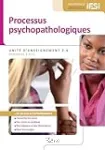 Processus psychopathologiques