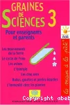 Graines de sciences : 3