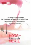 Le Sociographe. Hors-série, N°5 - 2012 - Les enjeux hybrides de l'économie sociale et solidaire