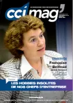 CCImag', N°10 - Décembre 2013 - Les hobbies insolites de nos chefs d'entreprise