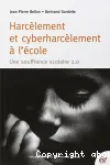 Harcèlement et cyber-harcèlement à l'école