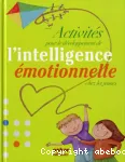 Activités pour le développement de l'intelligence émotionnelle chez les jeunes