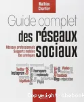 Guide complet des réseaux sociaux