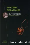 Rutherford et le noyau atomique