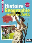 Histoire géographie histoire des arts. CM2.