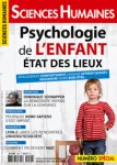 Sciences humaines, N°259S - Mai 2014 - Psychologie de l'enfant : état des lieux