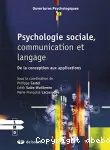 Psychologie sociale, communication et langage