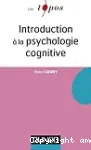 Introduction à la psychologie cognitive