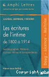 Les écritures de l'intime de 1800 à 1914